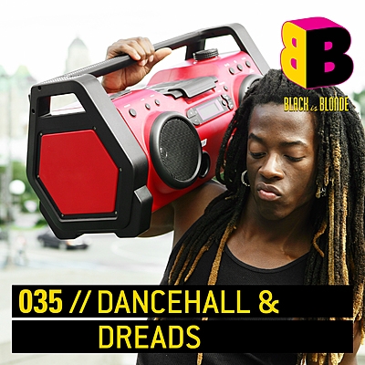 Dancehall & Dreads cover