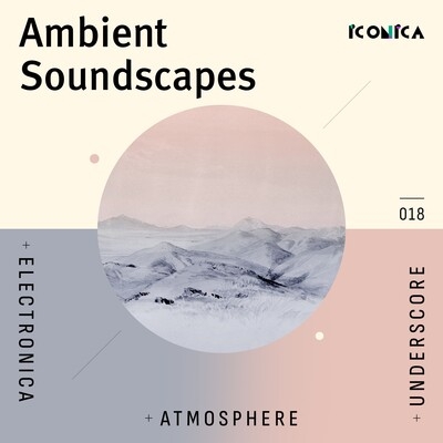 Ambient Soundscapes: Electronica Atmosphere Underscore Cover